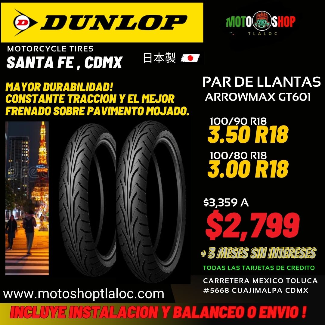 LLANTAS DUNLOP ARROWMAX GT601 3.50 R18 Y 3.00 R18  (100/90 Y 100/80)