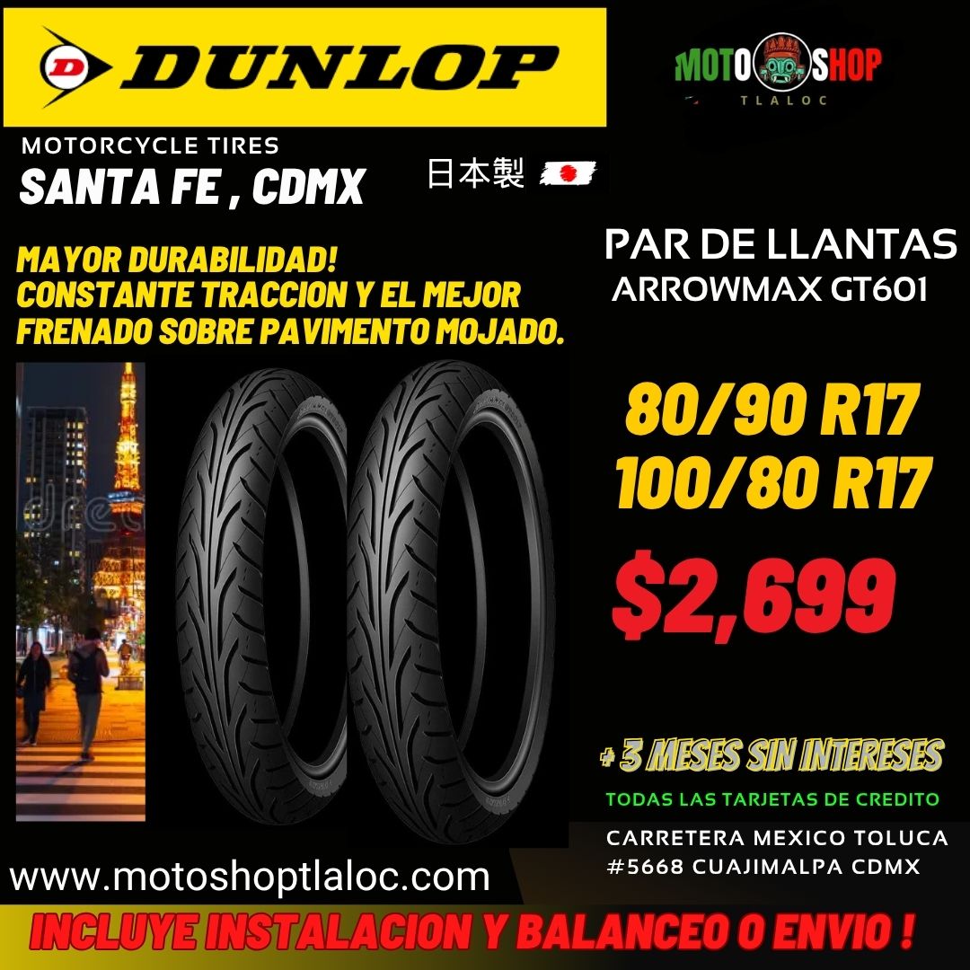 LLANTAS DUNLOP ARROWMAX GT601 100/80 R17 Y 80/90 R17