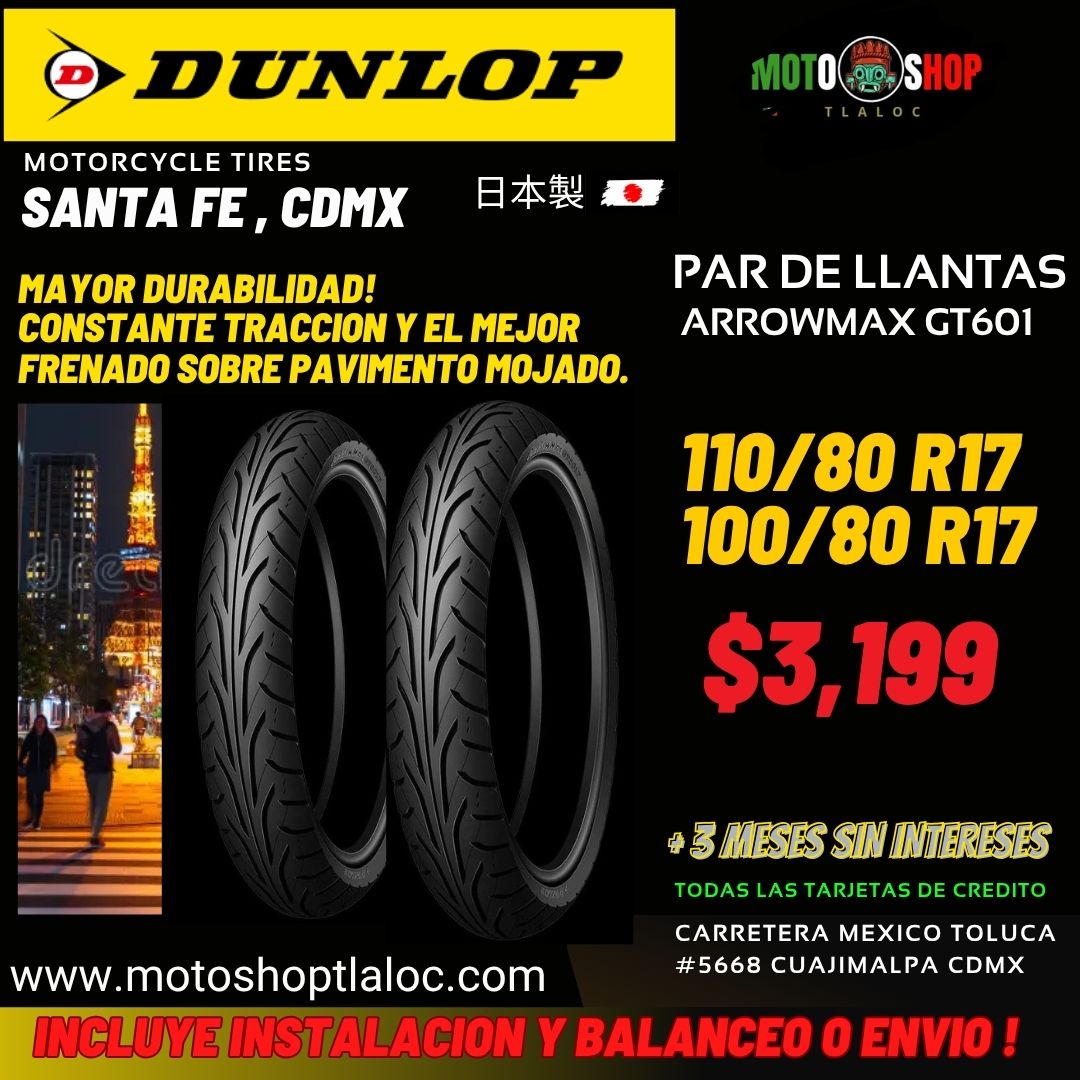 LLANTAS DUNLOP ARROWMAX GT601 110/80 R17 Y 100/80 R17