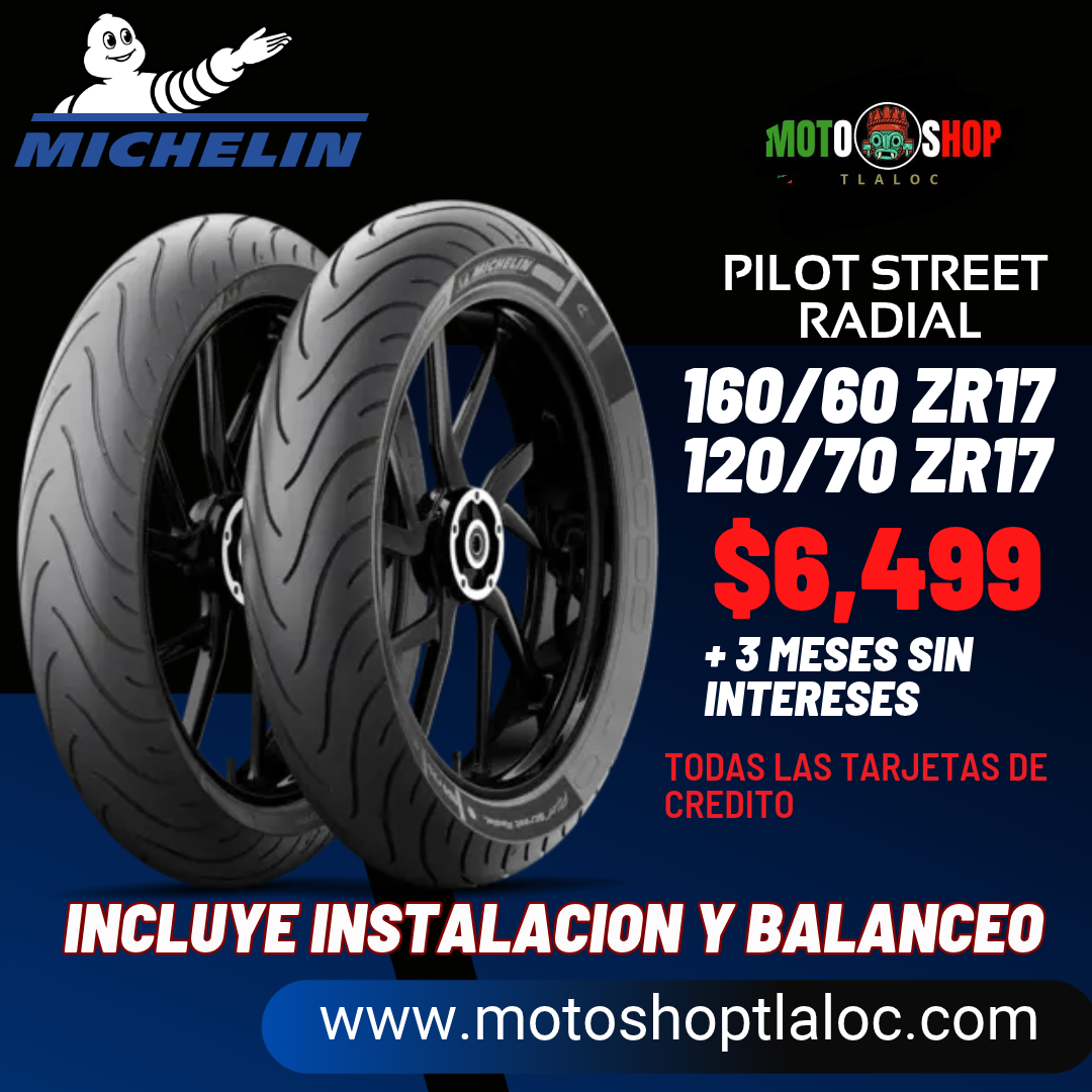 MICHELIN PILOT STREET RADIAL 160/60 ZR17 Y 120/70 ZR17